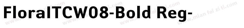 FloraITCW08-Bold Reg字体转换